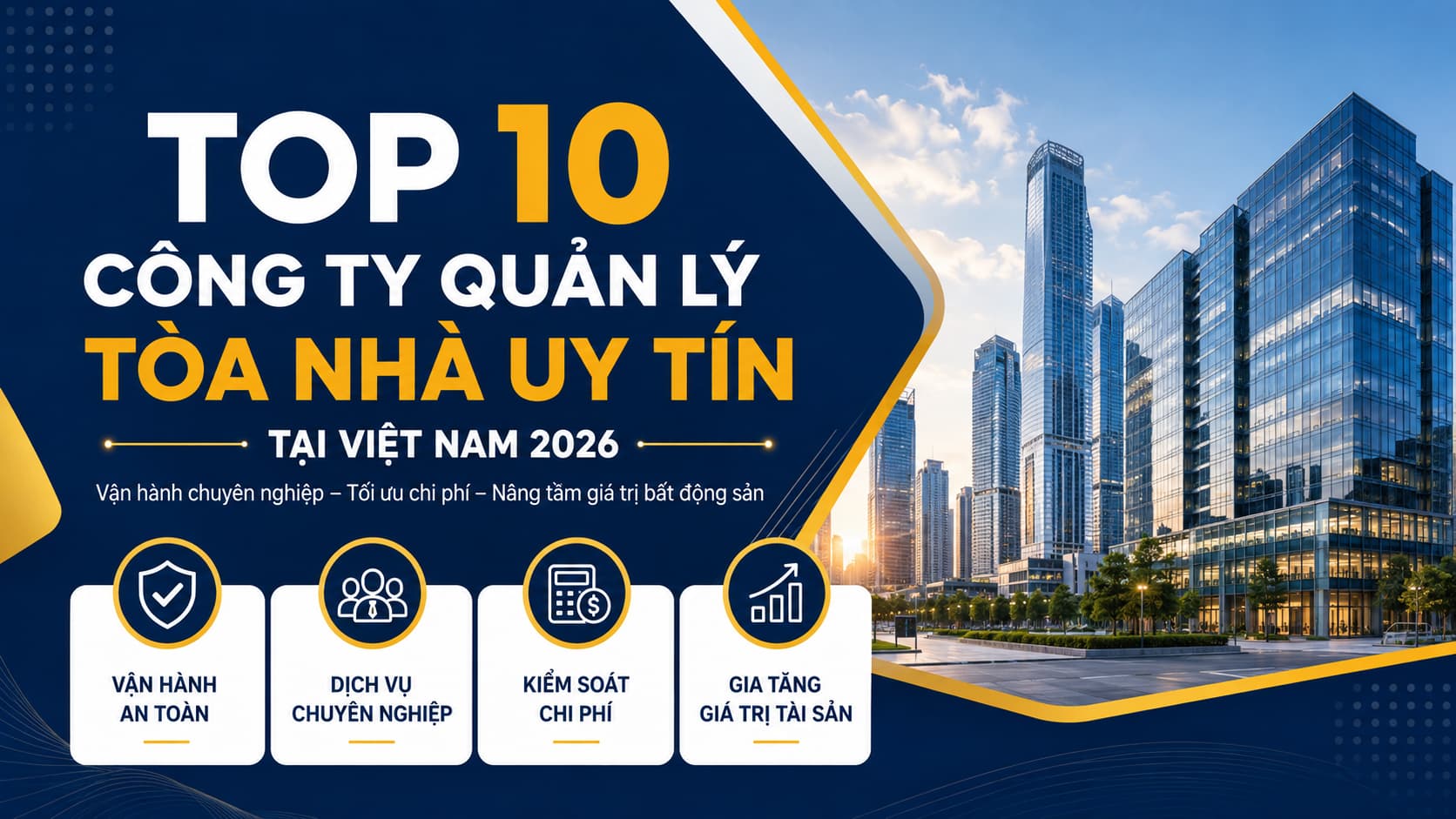 Top 10 công ty quản lý tòa nhà chuyên nghiệp uy tín tại Việt Nam 2026